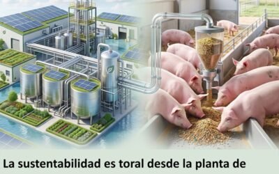 La sustentabilidad es toral desde la planta de producción hasta llegar a la ración de los cerdos.