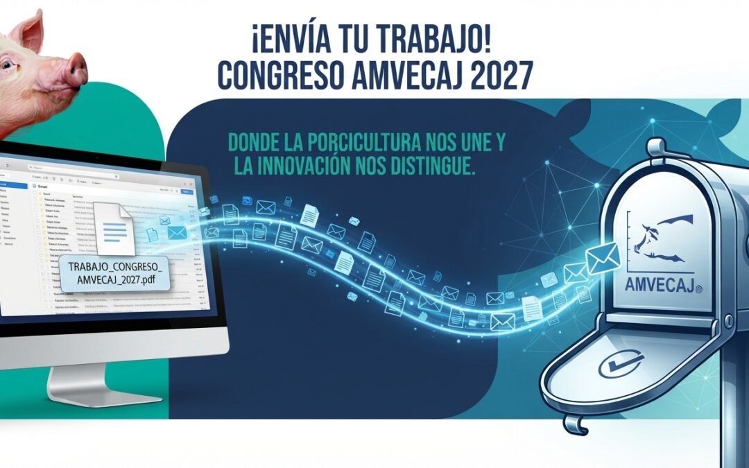 Dese prisa¡¡ Lo que queda de octubre para enviar su trabajo para el congreso AMVECAJ 2027.